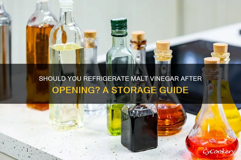 do you have to refrigerate malt vinegar after opening