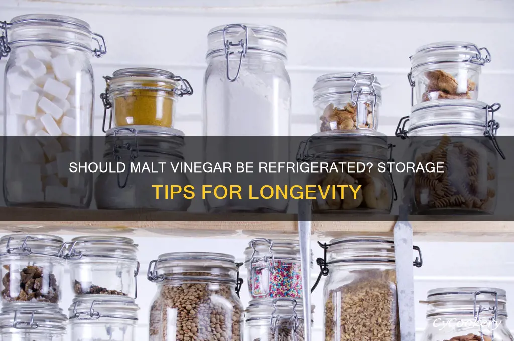 do you have to refrigerate malt vinegar