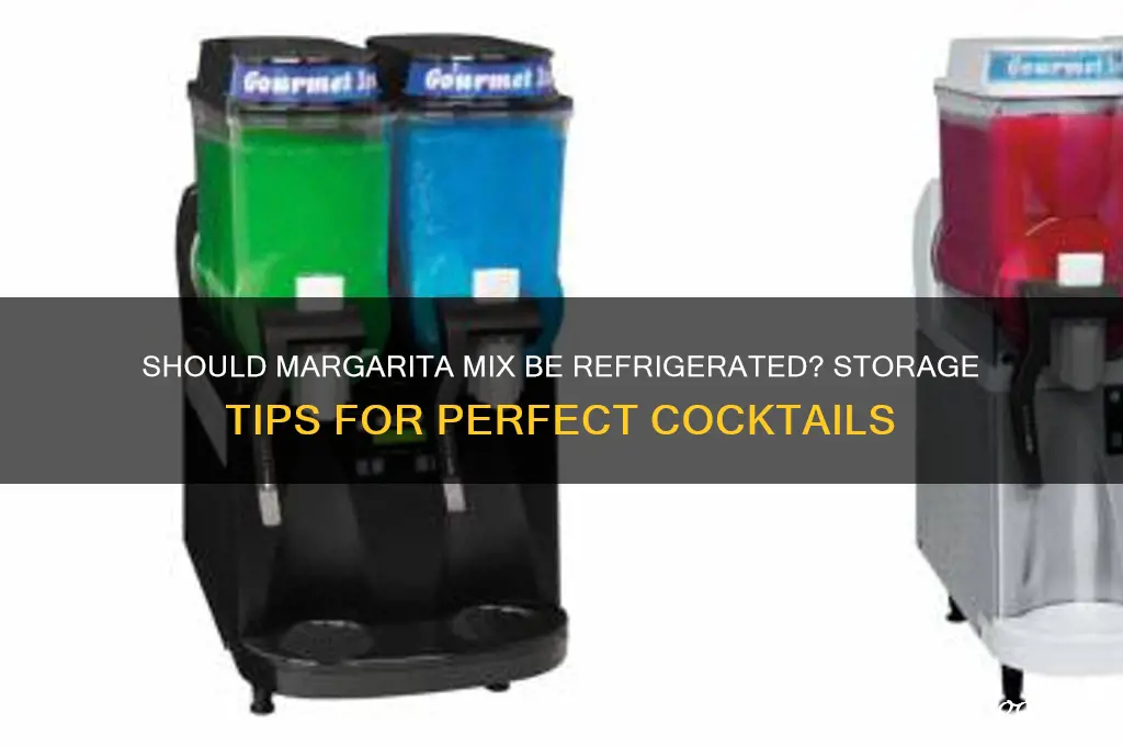 do you have to refrigerate margarita mix