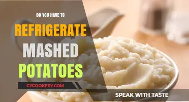 Should Mashed Potatoes Be Refrigerated? Storage Tips for Freshness