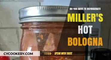 Refrigerating Miller's Hot Bologna: Essential or Optional? Expert Tips