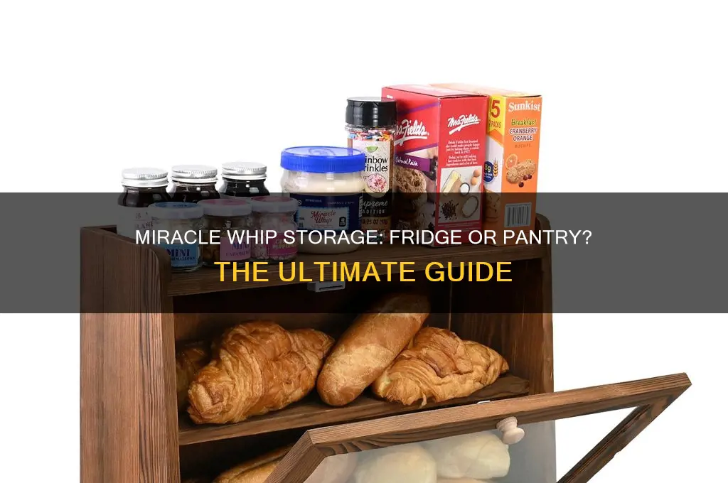 do you have to refrigerate miracle whip