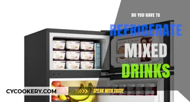 Should Mixed Drinks Be Refrigerated? Tips for Proper Storage