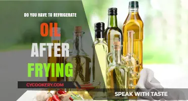 Refrigerate Oil After Frying? Essential Tips for Proper Storage