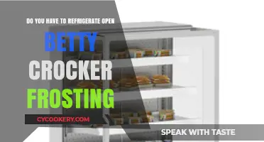 Should Open Betty Crocker Frosting Be Refrigerated? Tips & Facts