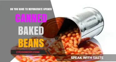 Opened Canned Baked Beans: To Refrigerate or Not?