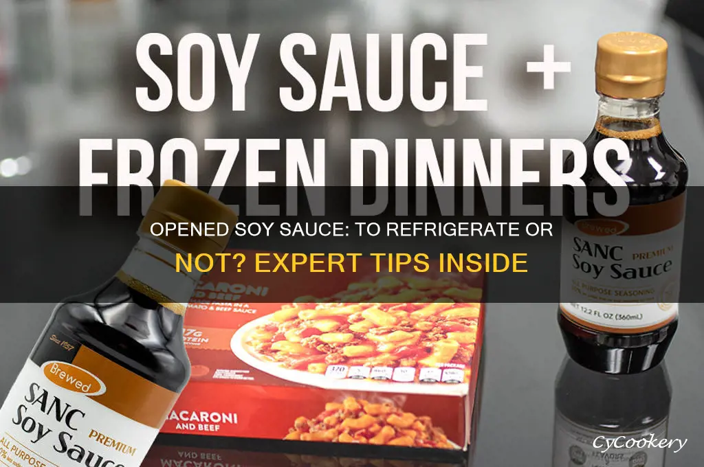 do you have to refrigerate opened soy sauce