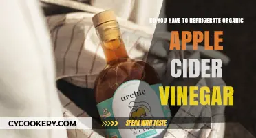Should Organic Apple Cider Vinegar Be Refrigerated? Storage Tips Revealed