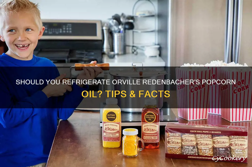 do you have to refrigerate orville reddenbackers popping oi