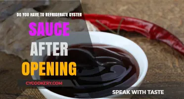 Should Oyster Sauce Be Refrigerated After Opening? Storage Tips
