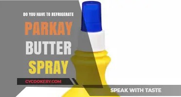 Should Parkay Butter Spray Be Refrigerated? Storage Tips Revealed