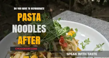 Should You Refrigerate Pasta Noodles After Opening? A Guide