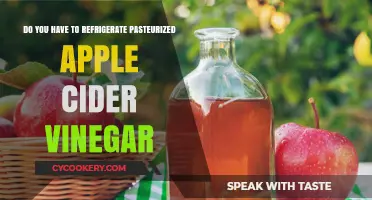 Refrigerating Pasteurized Apple Cider Vinegar: Necessary or Optional?