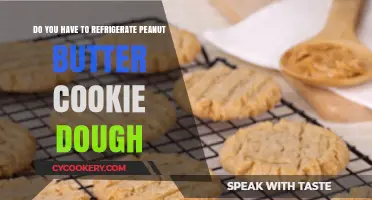 Should Peanut Butter Cookie Dough Be Refrigerated? Tips and Best Practices
