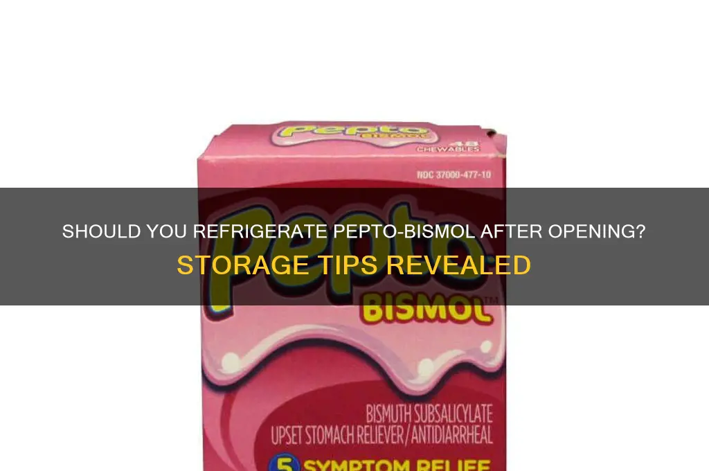 do you have to refrigerate pepto after opening