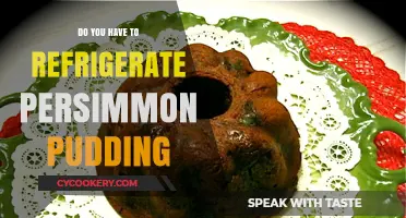 Should Persimmon Pudding Be Refrigerated? Storage Tips Revealed