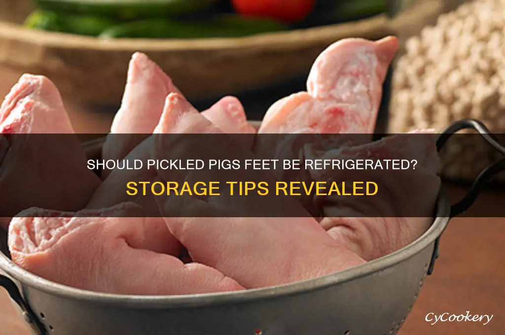 do you have to refrigerate pickled pigs feet