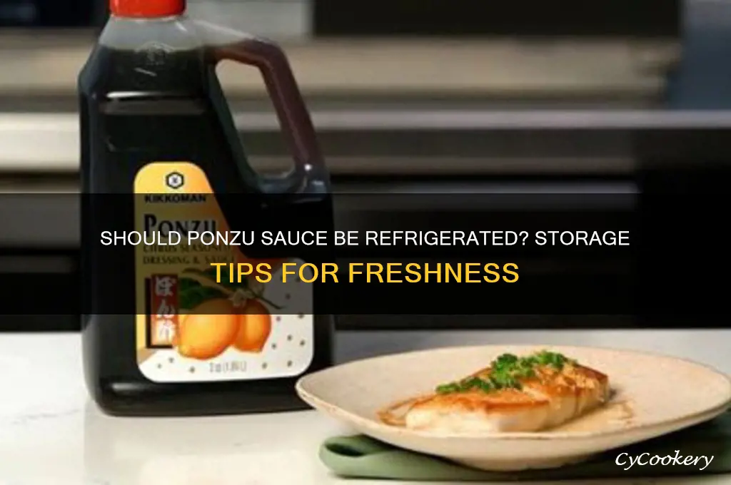 do you have to refrigerate ponzu sauce