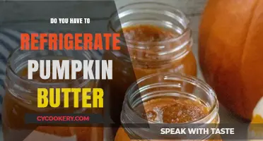 Should Pumpkin Butter Be Refrigerated? Storage Tips for Freshness