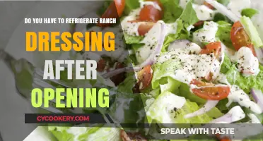 Should Ranch Dressing Be Refrigerated After Opening? Find Out Here