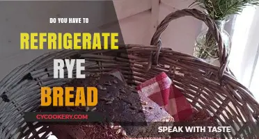 Should Rye Bread Be Refrigerated? Storage Tips for Freshness