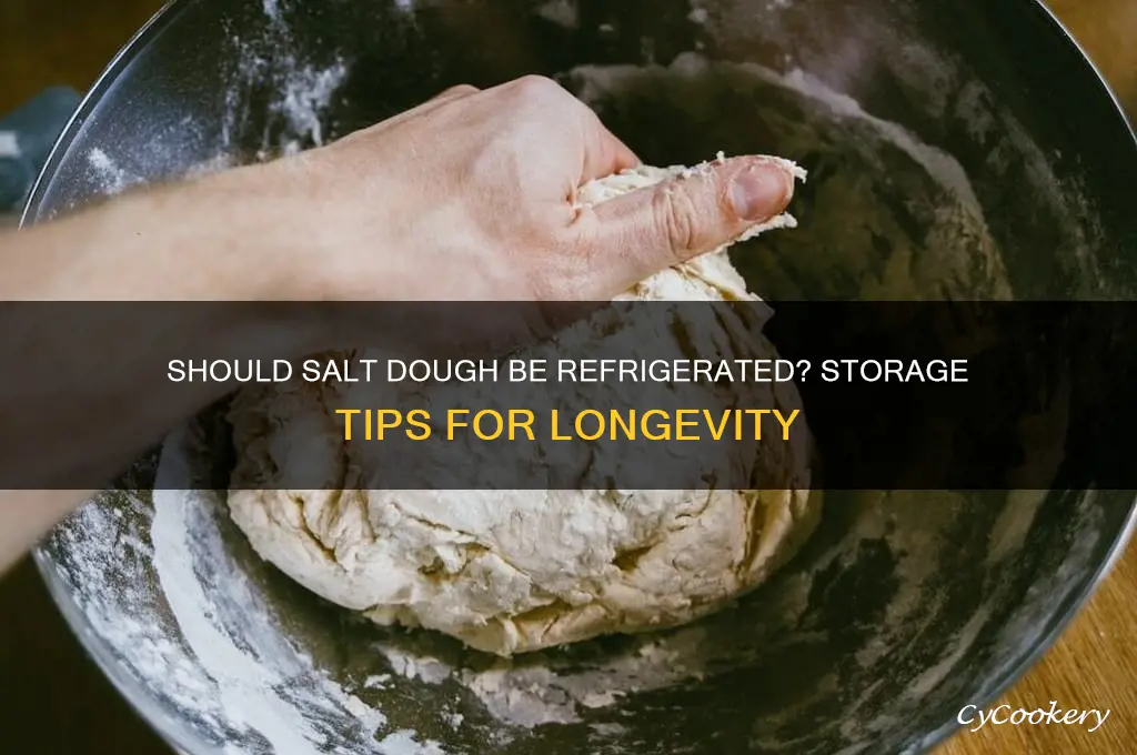 do you have to refrigerate salt dough