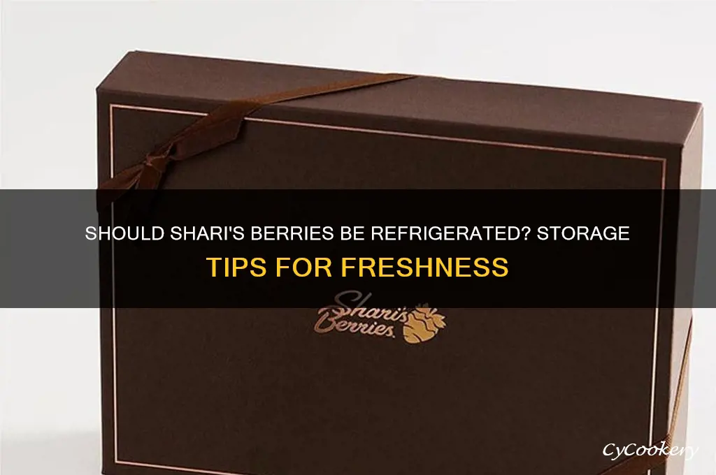 do you have to refrigerate shari