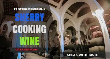 Should Sherry Cooking Wine Be Refrigerated? Storage Tips Revealed