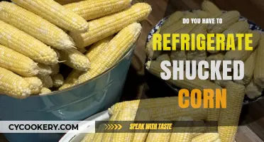 Should Shucked Corn Be Refrigerated? Storage Tips for Freshness
