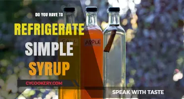 Should Simple Syrup Be Refrigerated? Storage Tips for Sweet Success