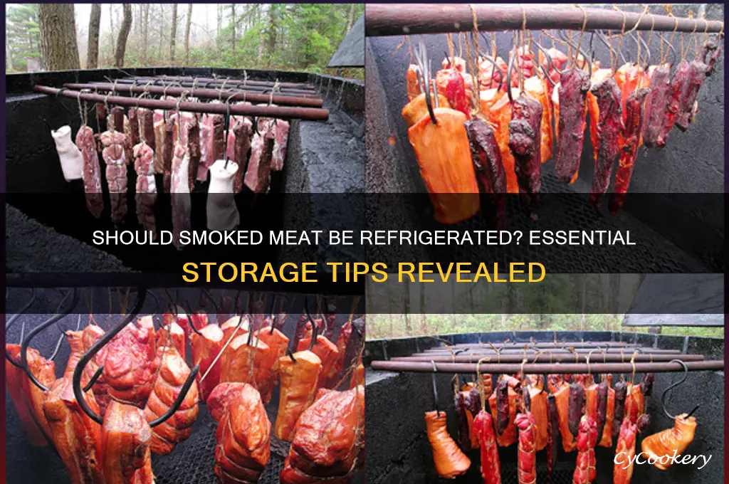 do you have to refrigerate smoked meat
