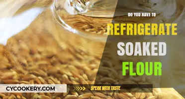 Should Soaked Flour Be Refrigerated? Tips for Proper Storage