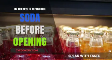 Should You Refrigerate Soda Before Opening? The Ultimate Guide