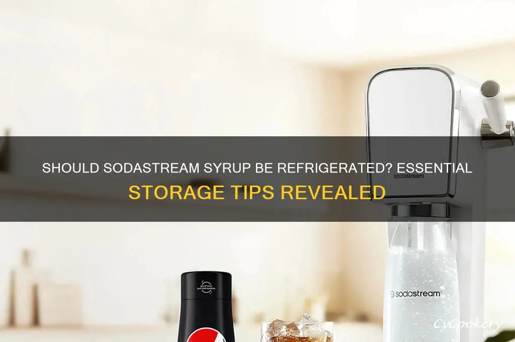do you have to refrigerate soda stream surup