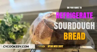 Should Sourdough Bread Be Refrigerated? Storage Tips for Freshness