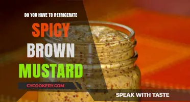 Should Spicy Brown Mustard Be Refrigerated? Storage Tips Revealed