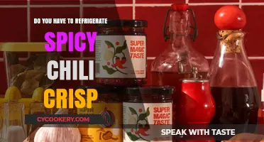 Should Spicy Chili Crisp Be Refrigerated? Storage Tips Revealed