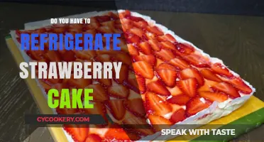 Should Strawberry Cake Be Refrigerated? Storage Tips for Freshness