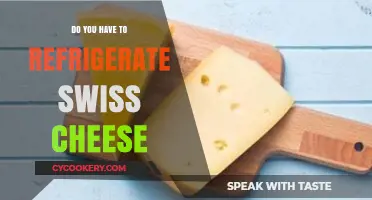 Should Swiss Cheese Be Refrigerated? Storage Tips for Freshness