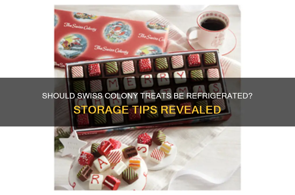 do you have to refrigerate swiss colony products