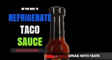 Should Taco Sauce Be Refrigerated? Storage Tips for Freshness