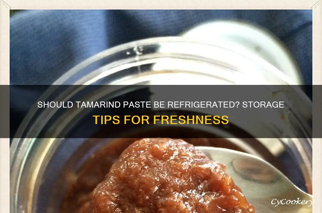 do you have to refrigerate tamarind paste