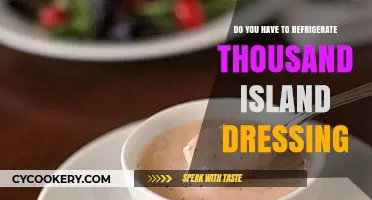 Should Thousand Island Dressing Be Refrigerated? Storage Tips Revealed