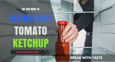 Should Tomato Ketchup Be Refrigerated? Storage Tips and Myths Debunked