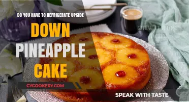 Should You Refrigerate Upside Down Pineapple Cake? Tips for Storage