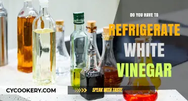 Should White Vinegar Be Refrigerated? Storage Tips for Longevity
