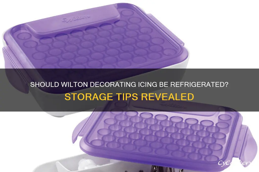 do you have to refrigerate wilton decorating icing