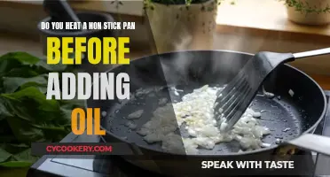 Heating Non-Stick Pans: Oil First or Last?