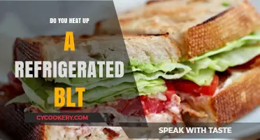Should You Heat a Refrigerated BLT? Tips for Perfect Results