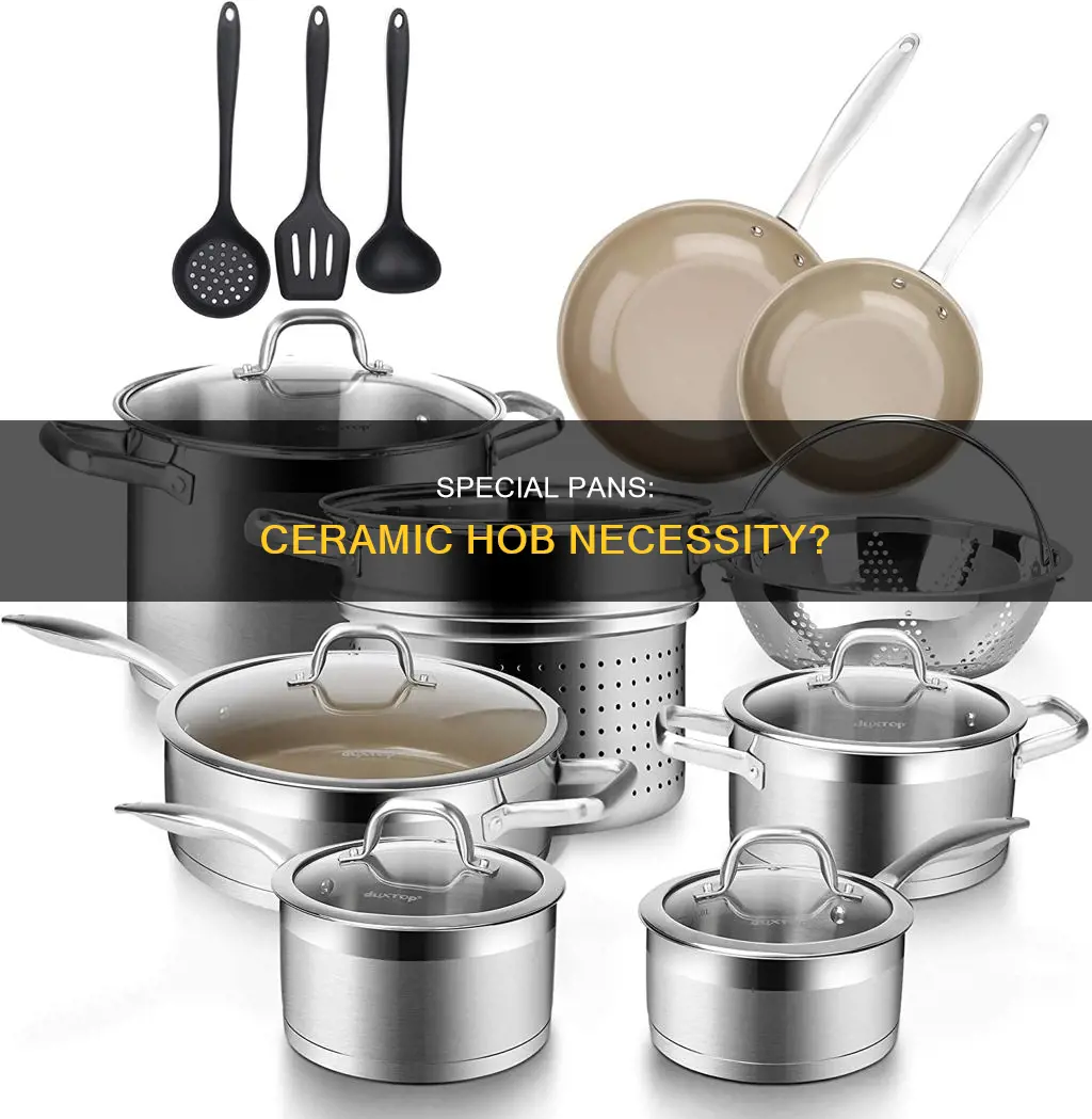 do you need special pans for a ceramic hob